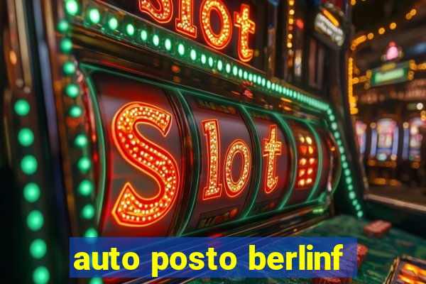 auto posto berlinf